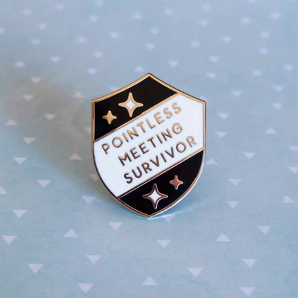 'Pointless meeting survivor' enamel Pin