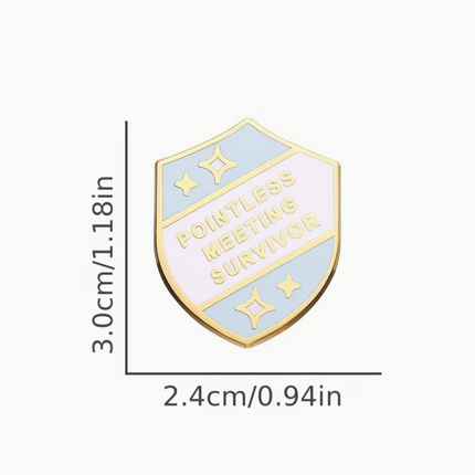 'Pointless meeting survivor' enamel Pin