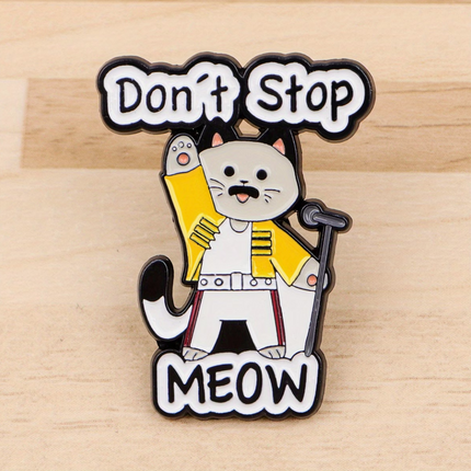 'Don't stop meow' enamel Pin