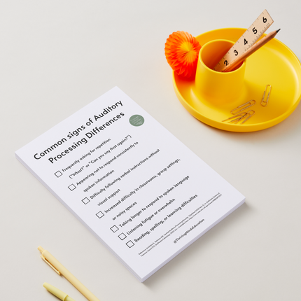 Common signs of Auditory Processing Differences- Checklist