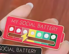 My Social Battery Pin