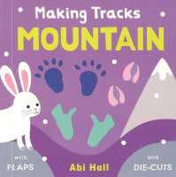 Making Tracks Mountain