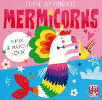 Flip-flap Friends Mermicorns