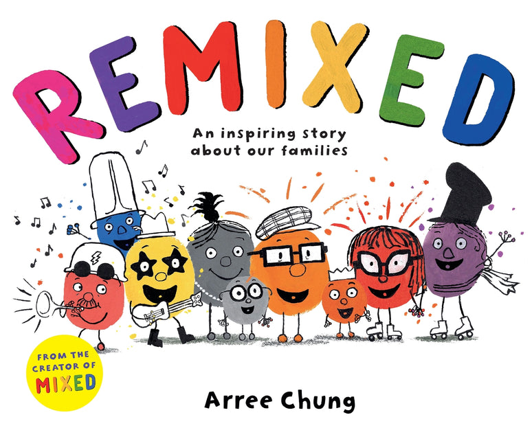 Remixed: An inspiring story about our families