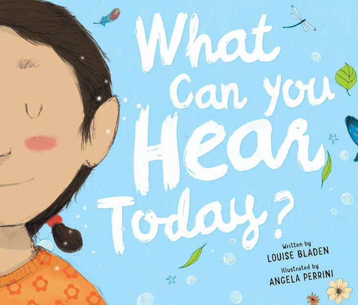 What Can You Hear Today?