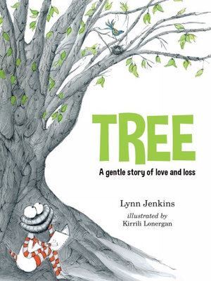 Tree, A Gentle Story of Love and Loss