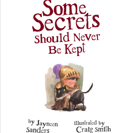 Some Secrets Should Never Be Kept- Hardback