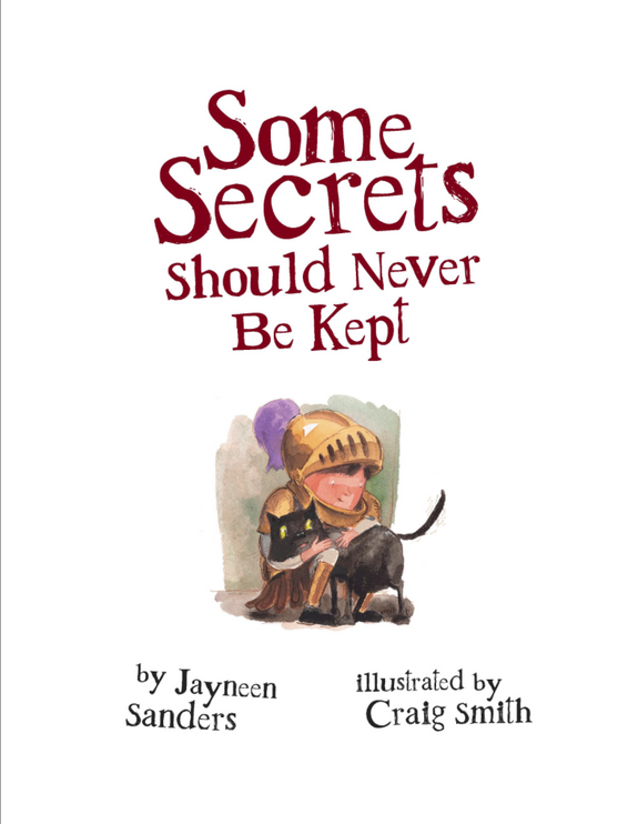 Some Secrets Should Never Be Kept- Hardback