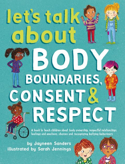 Let's Talk About Body Boundaries, Consent & Respect