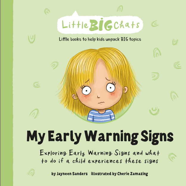 Little BIG Chats- MY EARLY WARNING SIGNS