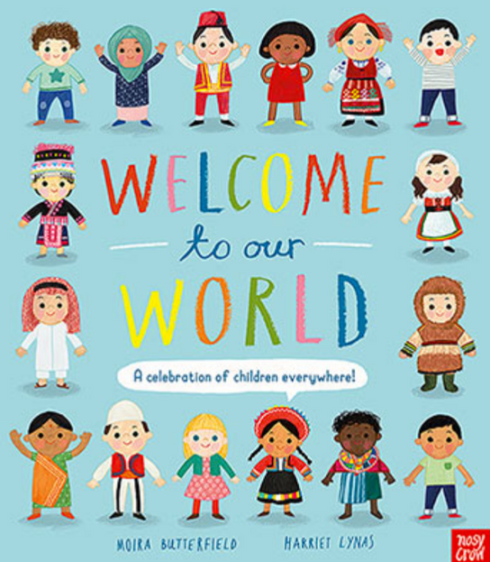Welcome to Our World- A Celebration of Children Everywhere!