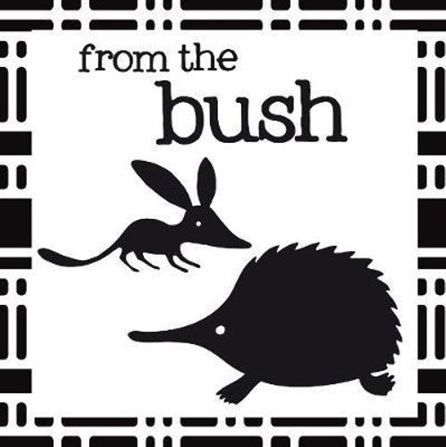 From the Bush: Crinkly Book of Aussie Animals